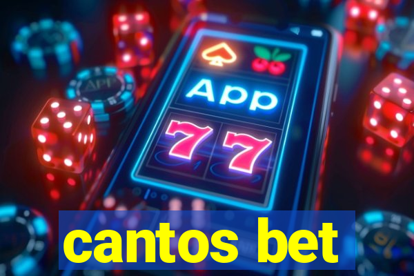 cantos bet